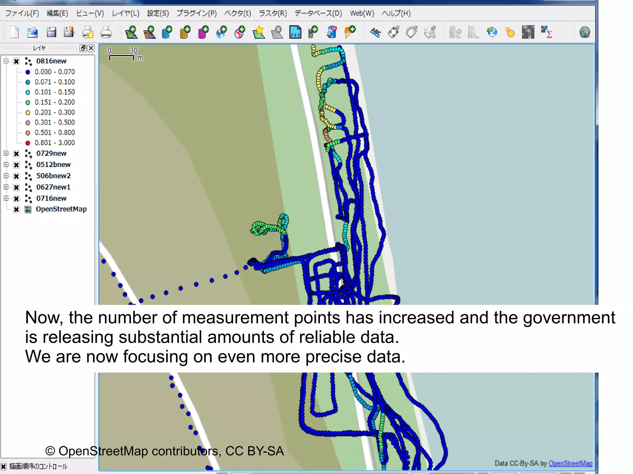 Now, the number of measurement points has increased and the government
is releasing substantial amounts of reliable data.
We are now focusing on even more precise data.




  © OpenStreetMap contributors, CC BY-SA
 