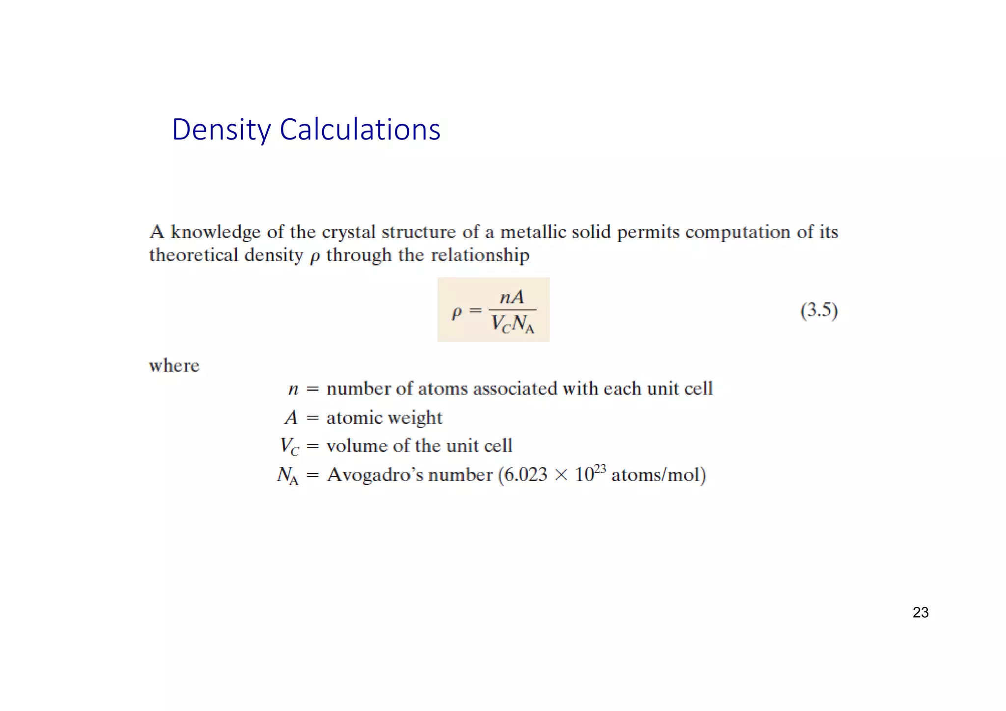 Density Calculations
23
 