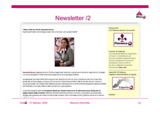 Newsletter /2




Club   27 febbraio 2009        Massimo Brembilla   12
 