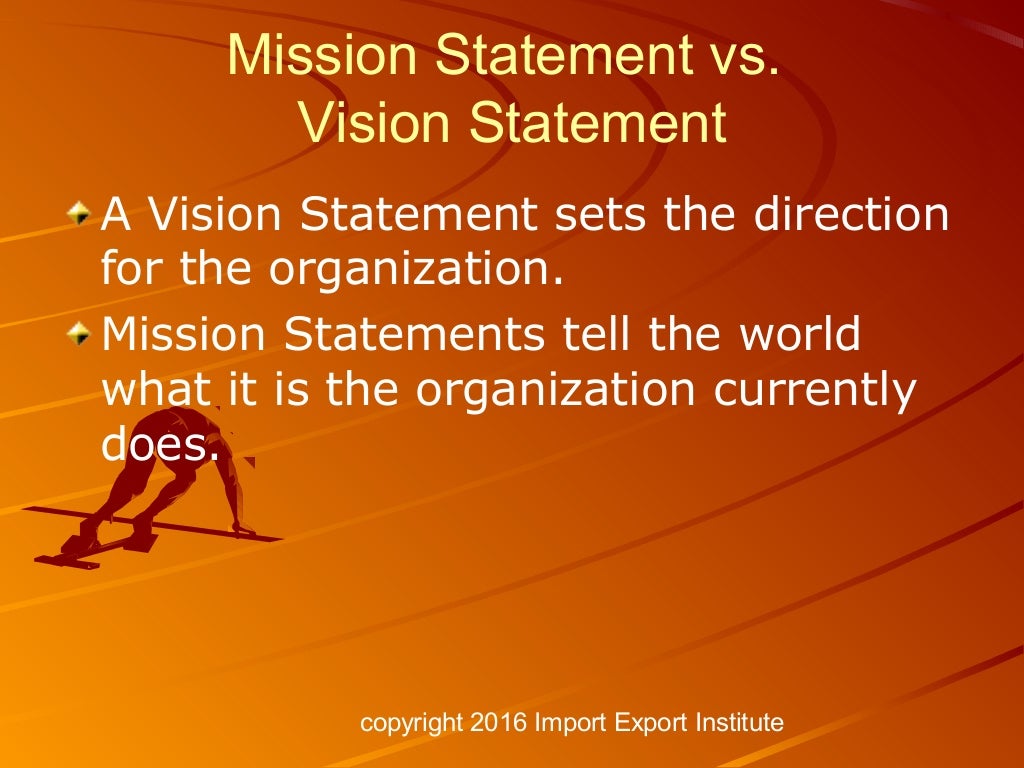 Creating a Global Mission and Vision Statement