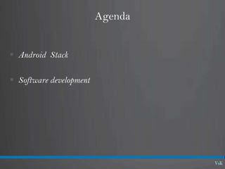 01 02 - introduction - adroid stack | PPT