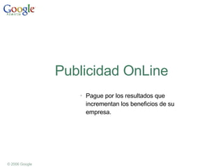 Publicidad OnLine ,[object Object]
