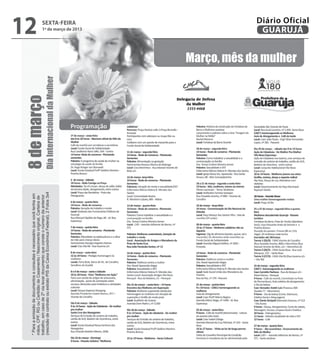 12   sexta-feira
     1º de março de 2013
                                   Diário Oficial
                                    GUARUJÁ

     Dia Internacional da Mulher
 
