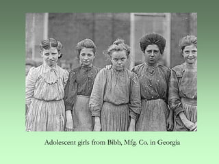Adolescent girls from Bibb, Mfg. Co. in Georgia
 