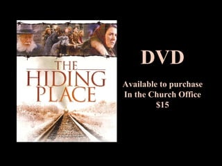 DVD Available to purchase In the Church Office $15 