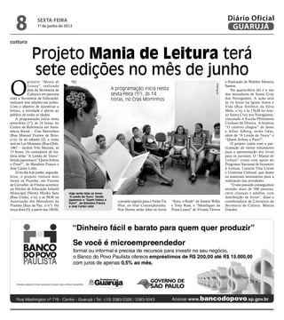 8               sexta-feira
                    1º de junho de 2012
                                                                                                                                                      Diário Oficial
                                                                                                                                                       GUARUJÁ
cultura


                Projeto Mania de Leitura terá
                sete edições no mês de junho
O
             projeto “Mania de                                                                                                                       e Ilustração de Walther Moreira




                                                                                                                                       Rafe Aguiar
             Leitura”, realizado                                                                                                                     Santos.
             pela da Secretaria de                                  A programação inicia nesta                                                           Na quarta-feira (6) é a vez
             Cultura e em parceria                                  sexta-feira (1º), às 14                                                          dos moradores de Santa Cruz
com a Secretaria de Educação,                                       horas, no Cras Morrinhos                                                         dos Navegantes. A ação será
realizará sete edições em junho.                                                                                                                     às 14 horas na Igreja Amor e
Com o objetivo de incentivar a                                                                                                                       Vida (Rua Antônio da Silva
leitura, a atividade é aberta ao                                                                                                                     Melo, s/n), e às 15h30 no Ane-
público de todas as idades.                                                                                                                          xo Santa Cruz dos Navegantes,
    A programação inicia nesta                                                                                                                       vinculado à Escola Philomena
sexta-feira (1º), às 14 horas, no                                                                                                                    Cardoso de Olveira. A história
Centro de Referencia em Assis-                                                                                                                       “O carteiro chegou” de Janet
tência Social – Cras Morrinhos                                                                                                                       e Allan Alberg, serão lidas,
(Rua Manoel Vicente de Brito,                                                                                                                        além de “A Lenda do Tsuru” e
s/n). Já no sábado (2), a visita                                                                                                                     “Quem Soltou o Pum?”.
será no Lar Maanain, (Rua Chile,                                                                                                                         O projeto conta com a par-
1067 – Jardim Três Marias), às                                                                                                                       ticipação de vários voluntários
15 horas. Os contadores de his-                                                                                                                      para a apresentação dos livros
tória lerão “A Lenda do Tsuru”                                                                                                                       para os ouvintes. O “Mania de
(lenda japonesa) e “Quem Soltou                                                                                                                      Leitura” conta com apoio do
o Pum?”, de Blandina Franco e                                                                                                                        Programa Nacional de Incentivo
José Carlos Lollo.                                                                                                                                   à Leitura, Livraria Viva Livros
    Já no dia 4 de junho, segunda-                                                                                                                   e Usiminas Cultural, que doam
feira, o projeto visitará dois                                                                                                                       os materiais necessários para a
locais na Prainha, em Vicente                                                                                                                        realização das atividades.
de Carvalho: às 9 horas acontece                                                                                                                         “O ano passado conseguimos
no Núcleo de Educação Infantil                                                                                                                       atender mais de 500 pessoas,
Municipal (Neim) Myoko Sato            Hoje serão lidas os livros                                                                                    entre crianças e adultos, com
(Rua União, s/n), e às 9h30 na         “A Lenda do Tsuru” (lenda                                                                                     distribuição de livros”, disse a
                                       japonesa) e “Quem Soltou o
Associação dos Moradores da            Pum?”, de Blandina Franco
                                                                       o projeto seguirá para o Neim Tia   “Rino, o Rude” de Jeanne Willis           coordenadora de Literatura da
Prainha (Rua da Paz, s/nº). Na         e José Carlos Lollo             Nice, no Sitio Conceiçãozinha.      e Tony Ross, e “Mareliques da             Secretaria de Cultura, Márcia
terça-feira (5), a partir das 10h30,                                   Nos Neims serão lidos os livros     Praia-Louca” de Viviane Távora            Guedes.
 