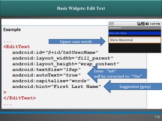 Basic Widgets: Edit Text
 