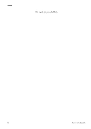 Contents



           This page is intentionally blank.




viii                                           Thermo Fisher Scientific
 