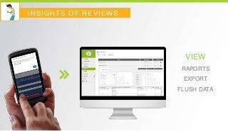 C A S E S
VIEW
RAPORTS
EXPORT
FLUSH DATA
INSIGHTS OF REVIEWS
 