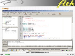43 de 55GEANY
Geany
 [Geany – editor cross-plataform feito em GTK]
 