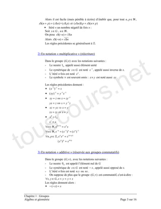 )
, !" # ∈
BBB ∗=+ BBB ×=
• & 7 ! 9
. ∈ ∈ (
6 BB =−
BB =−
4 ! , (
% 1 7 $ 9
× $ $
+ 4
+ 4 ' # ! ∈ −
$ ! (
+ 4" (
+ 4 ' × $ × (
4 ! !
×
+
−−−
+
−
−
−−−
−−
=
=∈∀
==∈∀
=∈∀
=
=•
==
==•
=⇔=
=⇔=•
=•
=•
C
) 1 7 !! $ 9 $ 2
+ $ $
+ 4 C " !
+ 4 ' # ! ∈ − ! (
+ 4" ( (
+ 6 ! # + : +,+!
+=+∈∀
4 !
=−−•
touscours.net
 
