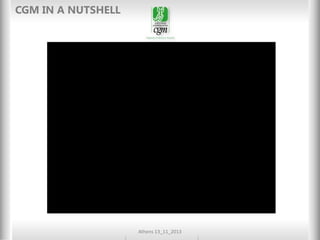 CGMdella A NUTSHELL
Titolo IN Relazione

Athens 13_11_2013

 