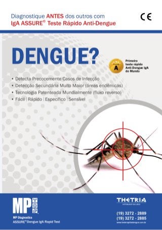 Diagnostique antes dos outros com IgA Assure® Teste Rápido Anti-Dengue