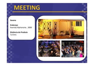 Savana
Endereço
Avenida Alphanorte , 3000
Distância do Produto
7,6 kms
 