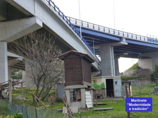 Martinete
“Modernidade
e tradición”
 