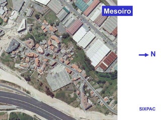 Mesoiro
N
SIXPAC
 