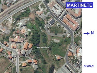 MARTINETE
N
SIXPAC
Río Mesoiro
 