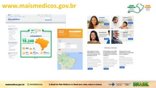 www.maismedicos.gov.br
 
