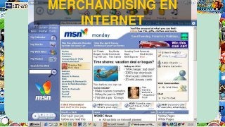 MERCHANDISING EN
INTERNET
 