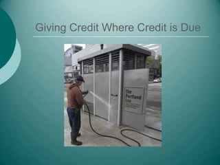 Giving Credit Where Credit is Due
 