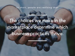 "IN THE UK, 30% OF
CONSUMERS ARE
CONCERNED ABOUT ISSUES
REGARDING THE ORIGIN OF
PRODUCTS BUT STRUGGLE
TO ACT ON THIS THROUGH
THEIR PURCHASING
DECISIONS"
Sustainableconsumption: greenconsumerbehaviourwhenpurchasingproducts, WilliamYoung, KumjuHwangSeonaidh
McDonaldandCarolineJ. Oates, 10MAR2009
 