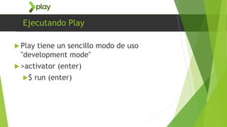 01 . play framework - instalacion | PPTX