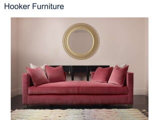 Hooker Furniture
 
