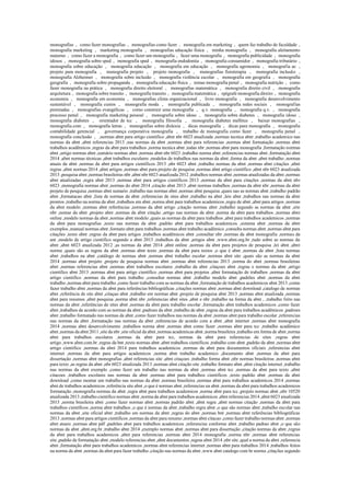 monografias , como fazer monografias , monografias como fazer , monografia em marketing , quem faz trabalho de faculdade ,
monografia marketing , marketing monografia , monografias educação física , minha monografia , monografia aleitamento
materno , como fazer a monografia , como fazer um monografia , fazer uma monografia , monografia publicidade , monografia
idosos , monografia sobre sped , monografia sped , monografia endodontia , monografia consumidor , monografia tributário ,
monografia sobre educação , monografia educação , monografia em educação , monografia agronomia , monografia ac ,
projeto para monografia , monografia projeto , projeto monografia , monografias fisioterapia , monografia inclusão ,
monografia Alzheimer , monografia sobre inclusão , monografia violência escolar , monografia em geografia , monografia
geografia , monografia sobre propaganda , monografia educação física , temas monografia penal , monografia nutrição , como
fazer monografia na prática , monografia direito eleitoral , monografias matemática , monografia direito civil , monografia
arquitetura , monografia sobre transito , monografia transito , monografia matemática , epígrafe monografia direito , monografia
economia , monografia em economia , monografias clima organizacional , livro monografia , monografia desenvolvimento
sustentável , monografia custos , monografia moda , monografia publicada , monografia redes sociais , monografias
premiadas , monografias evangélicas , como construir uma monografia , q.v. monografia , monografia q.v. , monografia
processo penal , monografia marketing pessoal , monografia sobre idoso , monografia sobre diabetes , monografia idoso ,
monografia diabetes , orientador de tcc , monografia filosofia , monografia diabetes mellitus , baixar monografias ,
monografia.com , monografia letras , monografias sobre dislexia , dicas monografia , dicas para monografia , monografia
contabilidade gerencial , governança corporativa monografia , trabalho de monografia como fazer , monografia penal ,
monografia conclusão , ,normas abnt para artigo cientifico ,abnt nbr 6023 atualizada ,normas tecnica abnt ,trabalho academico nas
normas da abnt ,abnt referencias 2013 ,nas normas da abnt ,normas abnt para referencias ,normas abnt formatação ,normas abnt
trabalhos acadêmicos ,regras da abnt para trabalhos ,norma tecnica abnt ,todas nbr ,normas abnt para monografia ,formatação normas
abnt ,artigo normas abnt ,sumário normas abnt ,normas abnt nbr 6023 ,trabalho norma abnt ,referencias normas abnt ,formatação abnt
2014 ,abnt normas técnicas ,abnt trabalhos escolares ,modelos de trabalhos nas normas da abnt ,forma da abnt ,abnt trabalho ,normas
atuais da abnt ,normas da abnt para artigos científicos 2013 ,nbr 6023 abnt ,trabalho normas da abnt ,normas abnt citações ,abnt
regras ,abnt normas 2014 ,abnt artigos ,normas abnt para projeto de pesquisa ,normas abnt artigo científico ,abnt nbr 6023 atualizada
2013 ,pesquisa abnt ,normas brasileiras nbr ,abnt nbr 6023 atualizada 2012 ,trabalhos normas abnt ,normas atualizadas da abnt ,normas
abnt atualizadas ,regra abnt 2013 ,normas abnt para artigos científicos 2013 ,normas da abnt para citações ,normas da abnt nbr
6023 ,monografia normas abnt ,normas do abnt 2014 ,citação abnt 2013 ,abnt normas trabalhos ,normas da abnt nbr ,normas da abnt
projeto de pesquisa ,normas abnt sumario ,trabalho nas normas abnt ,normas abnt pesquisa ,quais sao as normas abnt ,trabalho padrão
abnt ,formatacao abnt ,lista de normas da abnt ,referencias de sites abnt ,trabalho na abnt ,leis abnt ,trabalhos nas normas da abnt
prontos ,trabalho na norma da abnt ,trabalhos em abnt ,norma abnt para trabalhos academicos ,regra de abnt ,abnt para artigos ,normas
da abnt modelo ,normas abnt referências ,normas da abnt artigo ,citação normas abnt ,trabalho segundo as normas da abnt ,site
nbr ,nomar da abnt ,projeto abnt ,normas da abnt citação ,artigo nas normas da abnt ,norma da abnt para trabalhos ,normas abnt
online ,modelo normas da abnt ,normas abnt modelo ,quais as normas da abnt para trabalhos ,abnt para trabalhos academicos ,normas
da abnt para monografias ,texto nas normas da abnt ,padrão abnt para trabalhos academicos ,sistema abnt ,normas da abnt
exemplos ,manual normas abnt ,formato abnt para trabalhos ,normas abnt trabalho acadêmico ,consulta normas abnt ,normas abnt para
citações ,texto abnt ,regras da abnt para artigos ,trabalhos acadêmicos abnt ,consultar nbr ,normas da abnt monografia ,normas da
ant ,modelo de artigo cientifico segundo a abnt 2013 ,trabalhos da abnt ,artigos abnt ,www.abnt.org.br ,tudo sobre as normas da
abnt ,abnt 6023 atualizada 2012 ,as normas da abnt 2014 ,abnt online ,normas da abnt para projetos de pesquisa ,lei abnt ,abnt
norma ,quais são as regras da abnt ,normas abnt texto ,normas da abnt para textos ,o que é abnt ,normas de abnt ,lista normas
abnt ,trabalhos na abnt ,catálogo de normas abnt ,normas abnt trabalho escolar ,normas abnt site ,quais são as normas da abnt
2014 ,normas abnt projeto ,projeto de pesquisa normas abnt ,normas abnt referencias 2013 ,norma do abnt ,normas brasileiras
abnt ,normas referencias abnt ,normas abnt trabalhos escolares ,trabalho da abnt ,citaçoes abnt ,regras e normas da abnt ,artigo
cientifico abnt 2013 ,normas abnt para artigo científico ,normas abnt para projetos ,abnt formatação de trabalhos ,normas da abnt
artigo cientifico ,normas da abnt para trabalho ,consultar normas abnt ,trabalho modelo abnt ,padrões abnt ,normas da abnt
trabalho ,normas abnt para trabalho ,como fazer trabalho com as normas da abnt ,formatação de trabalhos academicos abnt 2013 ,como
fazer trabalho abnt ,normas da abnt para referências bibliográficas ,citações normas abnt ,normas abnt download ,catalogo de normas
abnt ,referência de site abnt ,citaçao abnt ,trabalho em normas abnt ,projeto de pesquisa abnt 2013 ,normas abnt atualizada ,normas
abnt para resumos ,abnt pesquisa ,norma abnt nbr ,referencias abnt sites ,abnt e nbr ,trabalho na forma da abnt , ,trabalho feito nas
normas da abnt ,referências de sites abnt ,normas da abnt para trabalho escolar ,formatação abnt trabalhos academicos ,como fazer
abnt ,trabalhos de acordo com as normas da abnt ,padroes da abnt ,trabalho de abnt ,regras da abnt para trabalhos acadêmicos ,padroes
abnt ,trabalho formatado nas normas da abnt ,como fazer trabalhos nas normas da abnt ,normas abnt para trabalho escolar ,referencias
nas normas da abnt ,formatação nas normas da abnt ,referencias de acordo com a abnt ,abnt internet ,normas abnt monografia
2014 ,normas abnt desenvolvimento ,trabalhos norma abnt ,normas abnt como fazer ,normas abnt para tcc ,trabalho acadêmico
abnt ,normas da abnt 2011 ,site da nbr ,site oficial da abnt ,normas academicas abnt ,norma brasileira ,trabalho em forma de abnt ,norma
abnt para trabalhos escolares ,normas da abnt para tcc, normas da abnt para referencias de sites ,regras abnt
artigo ,www.abnt.com.br ,regras da bnt ,texto normas abnt ,abnt trabalhos cientificos ,trabalho com abnt ,padrão da abnt ,normas abnt
artigo cientifico ,normas da abnt 2014 para trabalhos academicos ,normas da abnt para documentos oficiais ,referencias abnt
internet ,normas da abnt para artigos academicos ,norma abnt trabalho academico ,documento abnt ,normas da abnt para
dissertação ,normas abnt monografias ,abnt referencias site ,abnt citaçoes ,trabalho forma abnt ,nbr normas brasileiras ,normas abnt
para texto ,as regras da abnt ,nbr 6023 atualizada 2013 ,normas abnt citação site ,trabalho formato abnt ,abnt citação internet ,trabalho
nas normas da abnt exemplo ,como fazer um trabalho nas normas da abnt ,normas abnt tcc ,normas da abnt para texto ,abnt
citacoes ,trabalhos escolares nas normas da abnt ,normas abnt para trabalhos cientificos ,texto padrão abnt ,normas da abnt
download ,como montar um trabalho nas normas da abnt ,normas brasileira ,normas abnt para trabalhos academicos 2014 ,normas
abnt de trabalhos academicos ,referência site abnt ,o que é normas abnt ,referencias na abnt ,normas da abnt para trabalhos academicos
formatação ,monografia normas da abnt ,regra abnt para trabalhos academicos ,norma abnt para tcc ,projeto normas abnt ,nbr 10520
atualizada 2013 ,trabalho cientifico normas abnt ,norma da abnt para trabalhos academicos ,abnt referencias 2014 ,abnt 6023 atualizada
2013 ,norma brasileira abnt ,como fazer normas abnt ,normas padrão abnt ,abnt regra ,abnt normas citação ,normas da abnt para
trabalhos científicos ,norma abnt trabalhos ,o que é normas da abnt ,trabalho regra abnt ,o que são normas abnt ,trabalho escolar nas
normas da abnt ,site oficial abnt ,trabalho em normas da abnt ,regras do abnt ,normas bnt ,normas abnt referências bibliográficas
2013 ,normas abnt para artigos cientificos ,normas da abnt para resumo ,normas abnt citacao ,como fazer trabalho normas abnt ,normas
abnt atuais ,normas abnt pdf ,padrões abnt para trabalhos academicos ,referencias conforme abnt ,trabalho padrao abnt ,o que são
normas da abnt ,abnt.org.br ,trabalho abnt 2014 ,exemplo normas abnt ,normas abnt para dissertação ,citação normas da abnt ,regras
da abnt para trabalhos academicos ,abnt para referencias ,normas abnt 2014 monografia ,norma nbr ,normas abnt referencias
site ,padrão de formatação abnt ,modelo referencias abnt ,abnt documentos ,regras abnt 2014 ,nbr site ,qual a norma da abnt ,referencia
abnt ,formatação abnt para trabalhos academicos ,normas abnt referencias internet ,normas abnt para trabalhos 2014 ,trabalhos feitos
na norma da abnt ,normas da abnt para fazer trabalho ,citação nas normas da abnt ,www abnt catalogo com br norma ,citações segundo
 