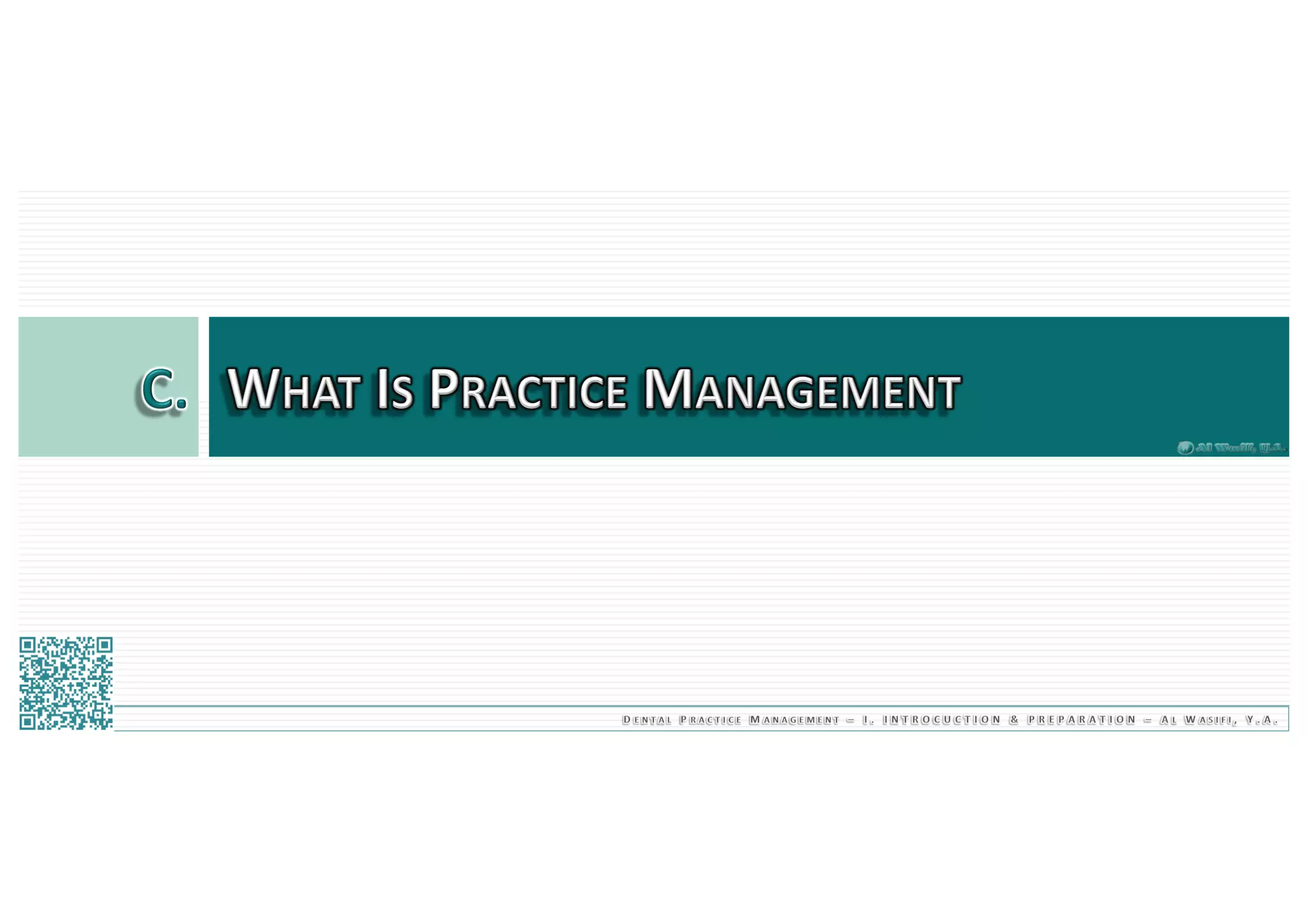 Dental Practice Management - 01.introduction & preparation / 2019