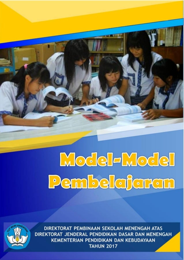Diktat Model Model Pembelajaran Di Sekolah Diktat Model Model Pembelajaran Di Sekolah