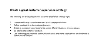 Create a Great Customer Experience | PPTX