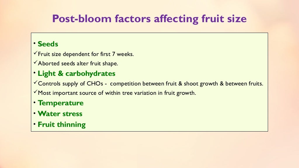 Fruit set, growth & developmental stages of various fruits