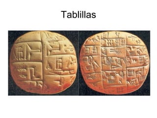Tablillas
 