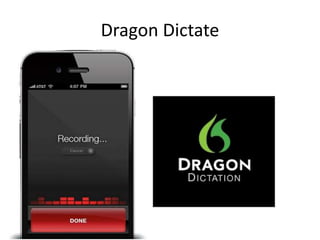 Dragon Dictate
 