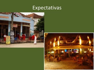 Expectativas
 