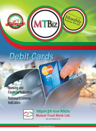 Volu

me:

Debit Cards

Banking and
Financial Indicators
National Economic
Indicators

02, I

ssue

: 07,

Jan.

201

0

 