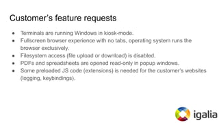 Kiosk-mode browser using Chromium Embedded Framework (CEF) | PDF
