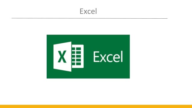 Excel
 