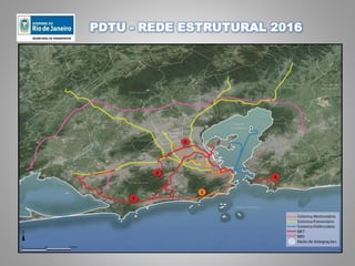 PDTU - REDE ESTRUTURAL 2016
 