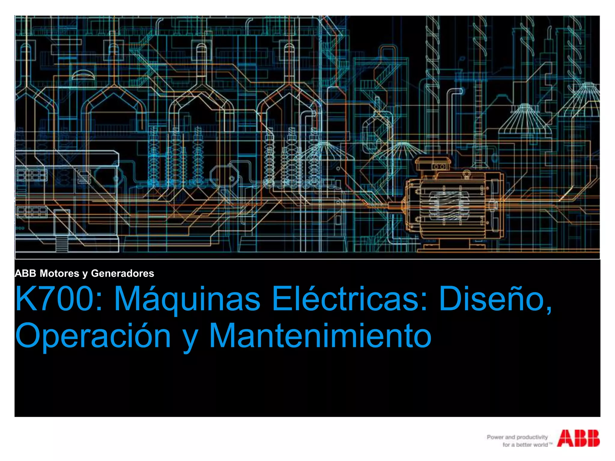 01.Introduction_to_ABB_Motors_and_Generators.ppt español traduccion.pptx