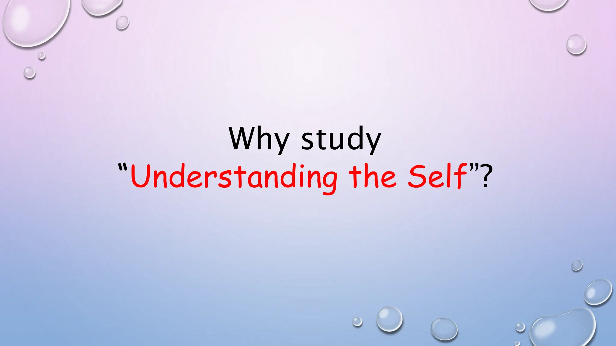 Introduction To Understanding The Self UTS PPTX Introduction to understanding the self uts pptx