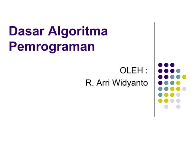 01. Dasar-dasar Algoritma Pemrograman menggunakan Visual Basic | PPT