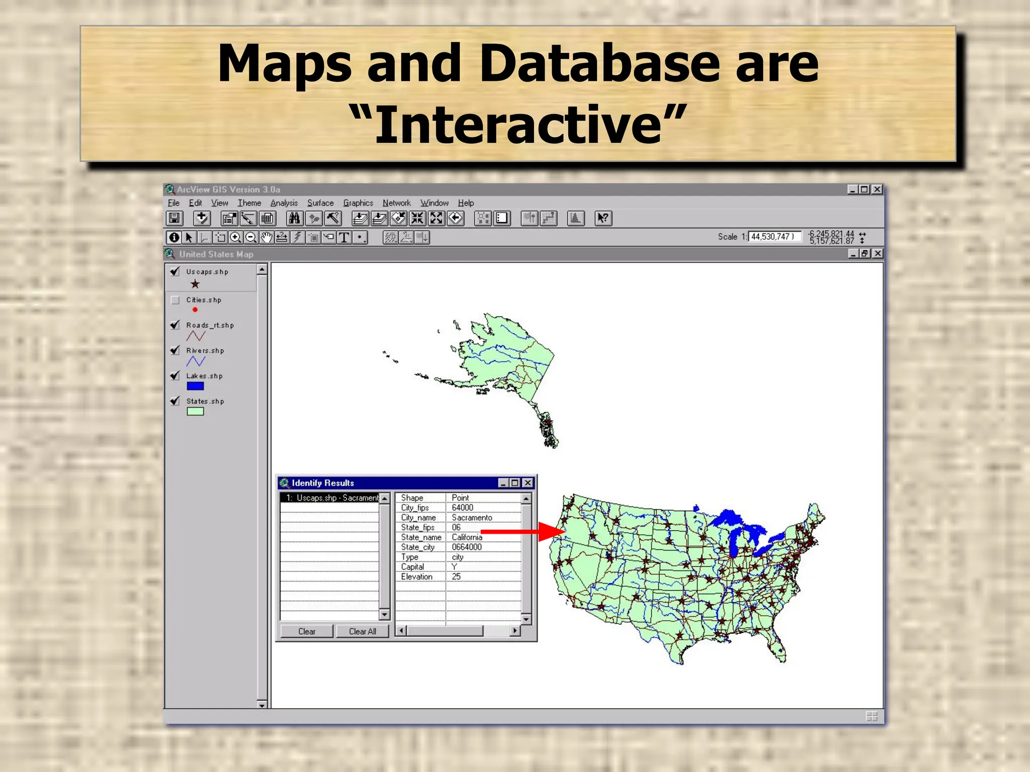 Maps and Database are
“Interactive”
 