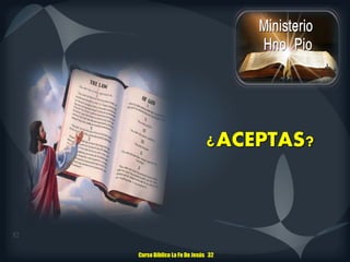 01. “La Biblia” CURSO BIBLICO LA FE DE JESÚS | PDF