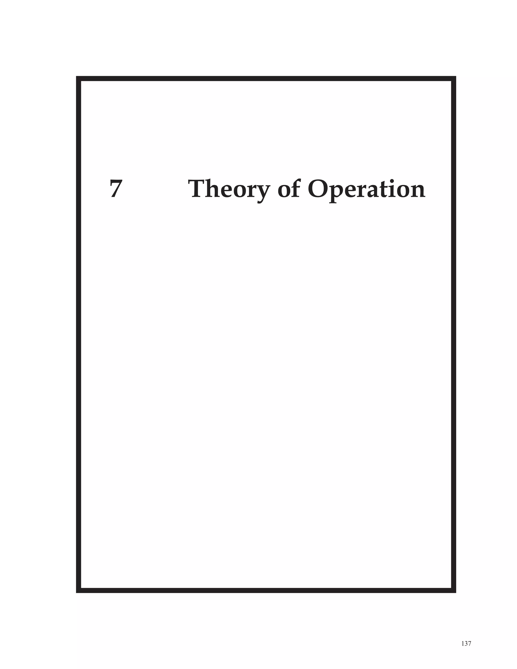 7 Theory of Operation
137
 