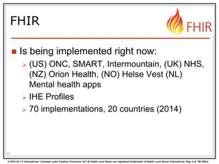 FHIR architecture overview for non-programmers by René Spronk Slide 26