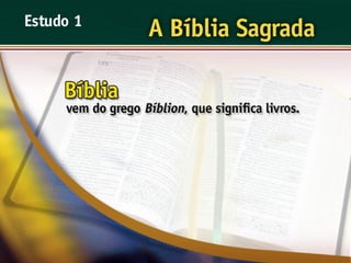 A Bíblia Sagrada - Ouvindo a Voz de Deus, Estudo Bíblico, Igreja Adventista