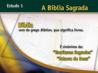 A Bíblia Sagrada - Ouvindo a Voz de Deus, Estudo Bíblico, Igreja Adventista