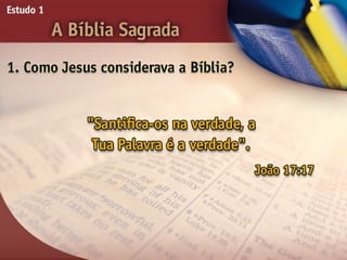 A Bíblia Sagrada - Ouvindo a Voz de Deus, Estudo Bíblico, Igreja Adventista