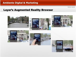 Layar’s Augmented Reality Browser
 
